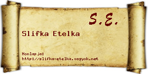 Slifka Etelka névjegykártya